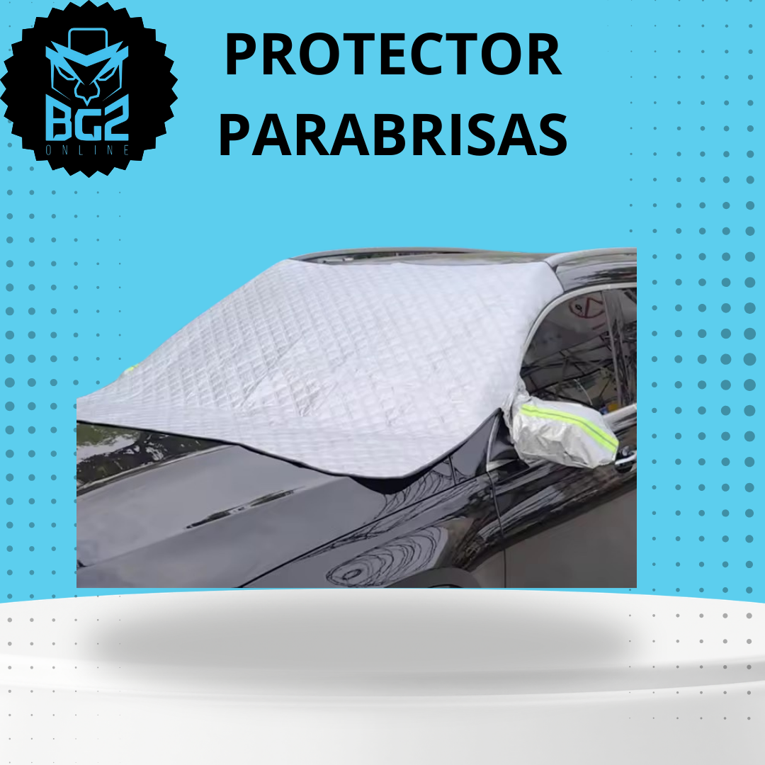 PROTECTOR PARABRISAS